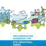 Implementation Handbook for Eco-Industrial Parks (English)